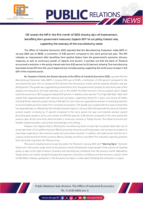 OIE reveals the MPI in the first month of 2025 showing signs of improvement, benefiting from government measures: Expects BOT to cut policy interest rate, supporting the recovery of the manufacturing 
